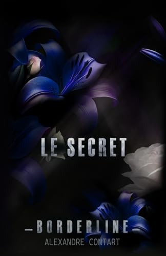 Le secret (Borderline, Band 2)