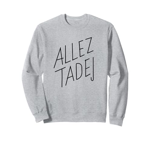 Allez Tadej | Cycling | Road | Course | Vélo | Vélo Sweatshirt