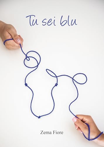 Tu sei blu