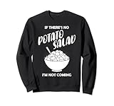 La ilustración de un tazón de ensalada de patatas junto con la divertida cita de la comida hacen que este diseño amante de los platos de guarnición sea perfecto para cualquier persona que disfrute preparando o comiendo ensalada de patatas en Navidad, Acción de Gracias o sin una ocasión especial.