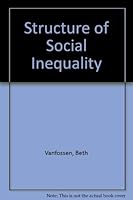 The Structure of Social Inequality 0316896411 Book Cover