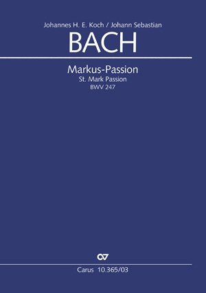Markuspassion - Soli SAT, SATB und Orchestra - VOCAL SCORE