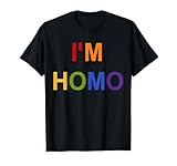 I'm Homo Funny Saying Homosexual Lgbt Gay