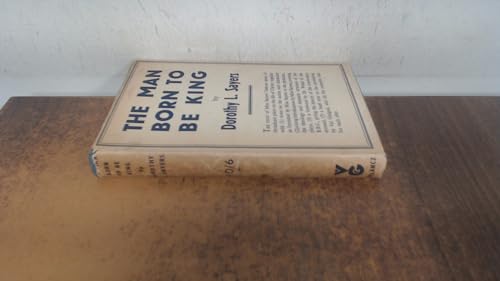 The man born to be king,: A play-cycle on the l... B0007J7SMM Book Cover
