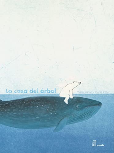 La casa del árbol 8492857277 Book Cover