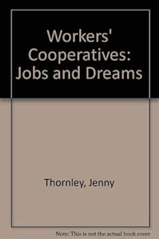 Hardcover Workers' co-operatives: Jobs and dreams Book