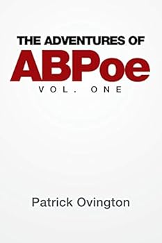 Paperback The Adventures of ABPoe: Vol. One Book