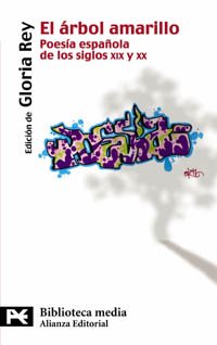 Paperback El árbol amarillo: Poesía española de los siglos XIX y XX (Biblioteca Tematica / Thematic Library, 8908) (Spanish Edition) [Spanish] Book