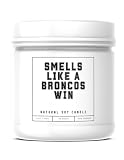 Smells Like a Broncos Win Sports Candle - Scented Soy Wax Candle (8.0 oz) 50-60 Hour Burn Time, Cotton Wick, Frosted White Glass Jar (Vanilla)