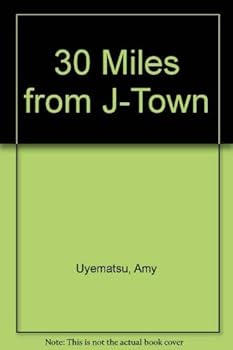 Paperback 30 Miles From J-Town Book