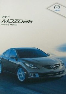 2011 Mazda 6 Owner Manual: unknown author: Amazon: Books