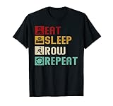 eat sleep row ripetere divertente canottaggio rower crew vintage regalo maglietta