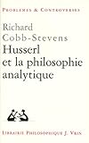 Husserl Et La Philosophie Analytique (Problemes & Controverses) (French Edition)