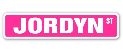 Jordyn Street Sign Childrens Name Room Sign | Indoor/Outdoor |  18" Wide Plastic Sign #TOP22