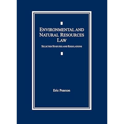 Environmental and Natural Resources Law Document Supplement
