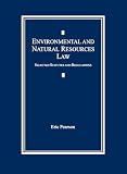 Environmental and Natural Resources Law Document Supplement