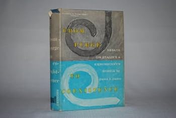 Hardcover From Purge to Coexistence, essays on Stalin's & Khrushchev's Russia [Unknown] Book