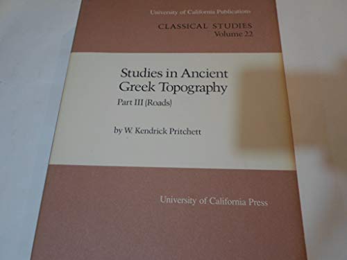 Classical Stud V22: Roads (UC Publications in Classical Studies) view 2