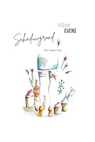 Schaduwgrond: Wat vergaat, blijft. (Dutch Edition) B0F6CZ2WK8 Book Cover