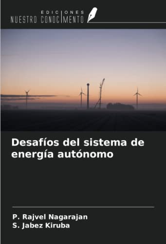 Desafíos del sistema de energía autónomo