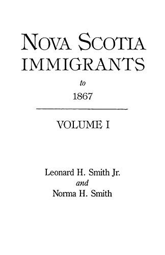 Nova Scotia Immigrants to 1867