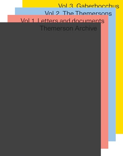 The Themerson Archive Catalogue, 3-vol. set: Three Volumes (vol I, Letters and Documents; vol II, The Themersons, vol III, Gaberbocchus)