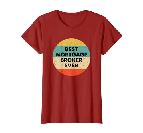 Mortgage Broker Shirt | Best Mortgage Broker Ever T-Shirt, Women, Cranberry Red, 3X-Large