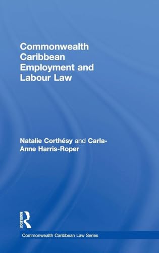 Commonwealth Caribbean Employment and Labour Law (Commonwealth Caribbean Law)