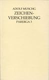 Cover zum Buch Zeichenverschiebung. Parerga