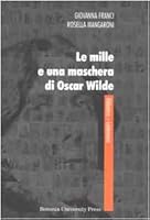 Le mille e una maschera di Oscar Wilde 8873950019 Book Cover