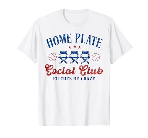 Home Plate Social Club Pitches Be Crazy T-Shirt
