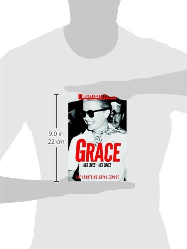 Grace: Her Lives - Her Loves: The startling royal expose - Image 3