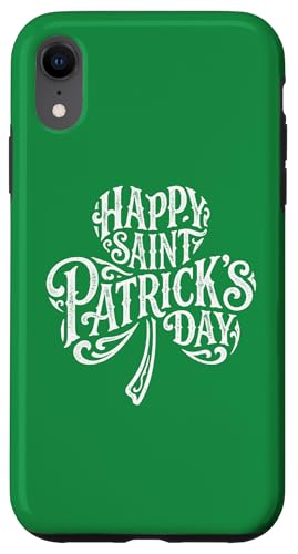 Happy Saint Patrick's Day. ���p�g���b�N�̓� T �O���[�� �X�}�z�P�[�X iPhone XR �p