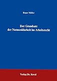 Der Grundsatz der Normenklarheit im Arbeitsrecht .