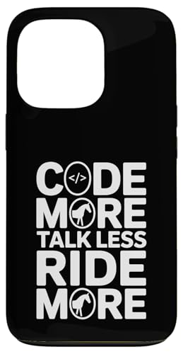 Code More Talk Less Ride More ��n�v���O���}�[ �X�}�z�P�[�X iPhone 13 Pro �p
