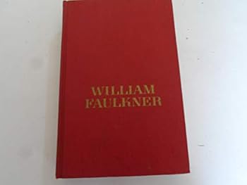 Hardcover LIGHT IN AUGUST (1959,RENEWED) AND SANCTUARY (1958, RENEWED) (RANDOM HOUSE; 2 BOOKS) Book