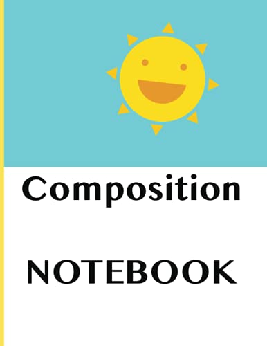 Composition Notebook: Amazing Composition notebook wide ruled | Lined Pages Journal (Large 8.5 x 11) | Lined Journal