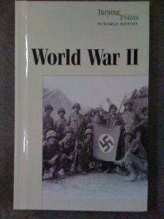 Hardcover Turning Points in World History - World War II (hardcover edition) Book