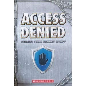 Paperback Access Denied: Secure your Secret Stuff Book