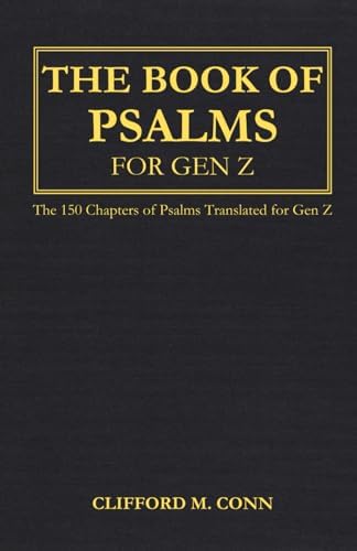 The Book of Psalms for Gen Z