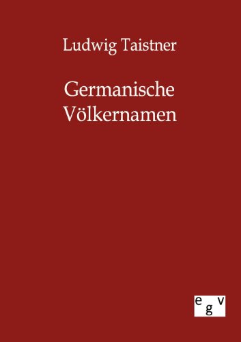 Germanische Völkernamen (German Edition)