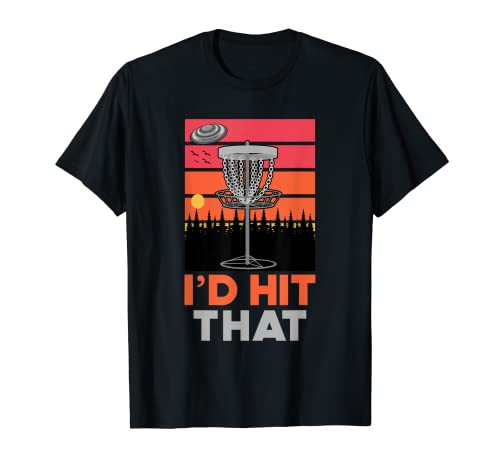 Frisbee Hit That For Frisbee Lover T-Shirt