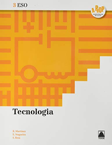 Tecnologia 3 ESO - A prop (SIN COLECCION)