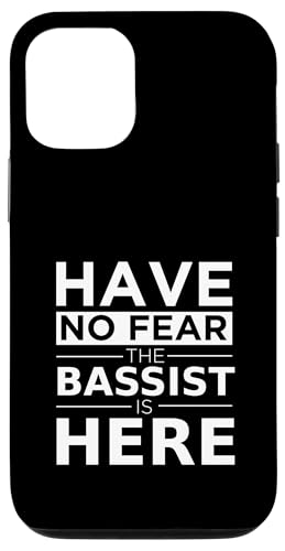 Have No Fear The Bassist Is Here ~[WV x[Xv[[ Mtg X}zP[X iPhone 12/12 Pro p