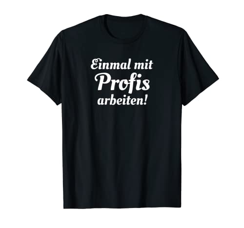 Zimmerer Baggermotiv Outfit Handwerker Maurer Dachdecker T-Shirt