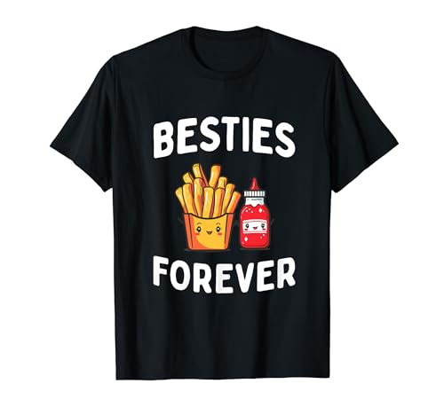 Besties Forever Cute Ketchup Papas Fritas BFF Camiseta