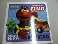 Los Oficios de Elmo cuando crezca será: 9871456107 Book Cover