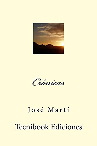 Crónicas (Spanish Edition)