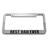Speedy Pros Best Dad Ever License Plate Frame Tag Holder