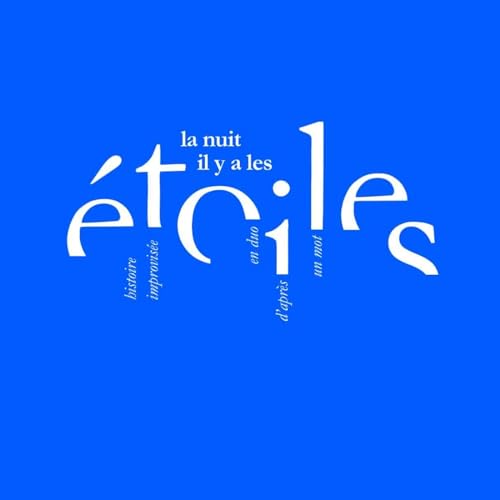 La nuit il y a les &eacute;toiles Titelbild